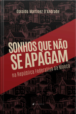 Sonhos Que Não Se Apagam Na República Federativa Da Mooca