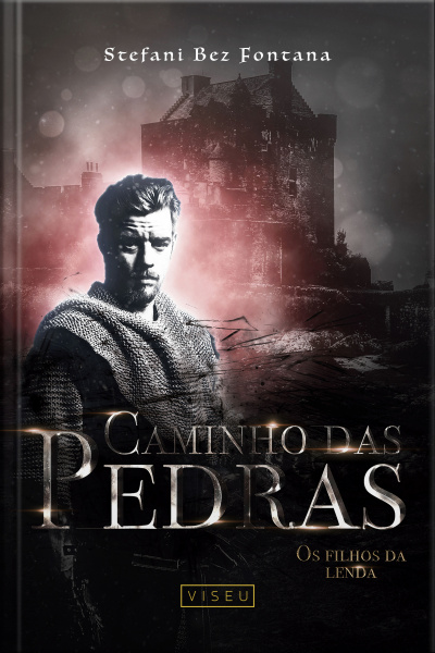 Caminho Das Pedras: Os Filhos Da Lenda