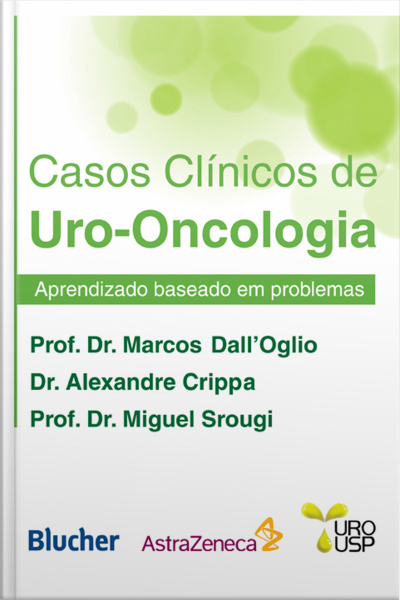Casos Clínicos De Uro-oncologia: Aprendizado Baseado Em Problemas