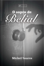 O Sopro De Belial