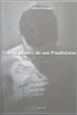 Esteticidades De Um Paulistano