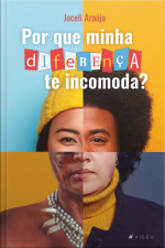 Por Que Minha Diferença Te Incomoda?