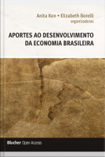 Aportes Ao Desenvolvimento Da Economia Brasileira