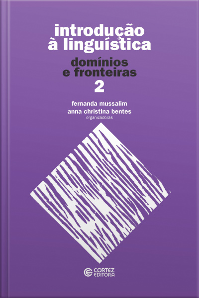 Introdução À Linguística: Domínios E Fronteiras