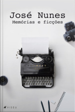 Memórias E Ficções