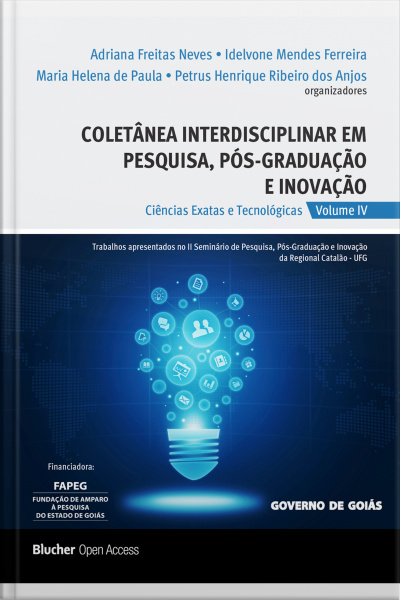 Coletânea Interdisciplinar Em Pesquisa, Pós-graduação E Inovação - Vol. 4: Ciências Exatas E Tecnológicas