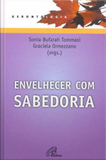 Envelhecer Com Sabedoria