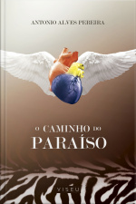 O Caminho Do Paraíso