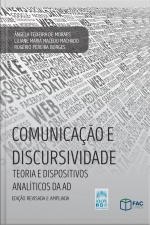 Comunicação E Discursividade: Teoria E Dispositivos Analíticos Da Ad