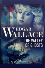 The Valley Of Ghosts 