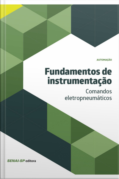 Fundamentos De Instrumentação - Comandos Eletropneumáticos