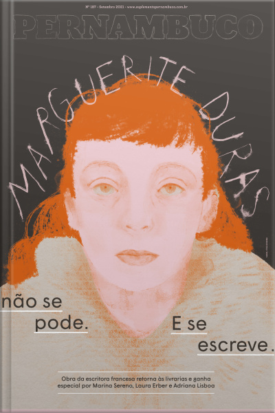 Suplemento Pernambuco #187: Marguerite Duras