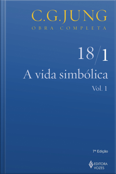 A Vida Simbólica - Volume 18/1: Vol. 1