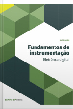 Fundamentos De Instrumentação - Eletrônica Digital