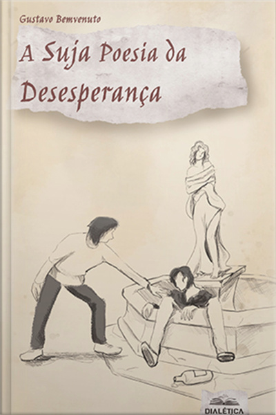 A Suja Poesia Da Desesperança