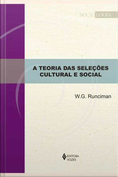 A Teoria Das Seleções Cultural E Social