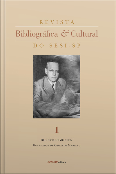 Revista Bibliográfica E Cultural Do Sesi-sp - Roberto Simonsen