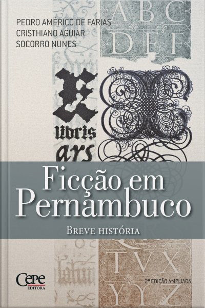 Ficção Em Pernambuco: Breve História
