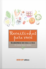 Receitinhas Para Você - Sabores Do Dia A Dia