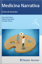 Medicina Narrativa: A Arte Do Encontro