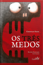 Os Três Medos