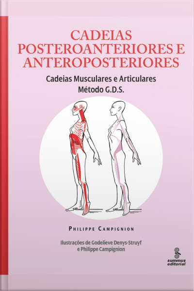Cadeias Posteroanteriores E Anteroposteriores: Cadeias Musculares E Articulares - Método Gds