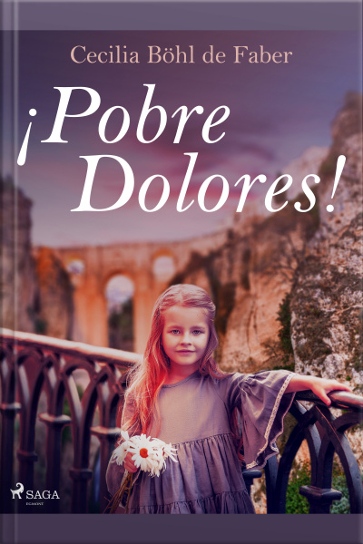 ¡pobre Dolores!