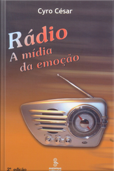 Rádio: A Mídia Da Emoção