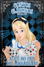 Contos Clássicos - Coleção Era uma vez - Alice no país das maravilhas (Edição 12)