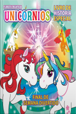 Floresta Encantada Unicórnios Livro de História Especial (Final de Semana Divertido)