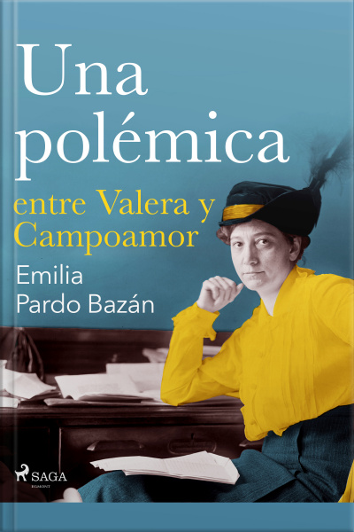 Una Polémica Entre Valera Y Campoamor
