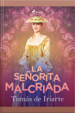 La Señorita Malcriada