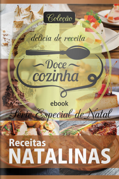 Doce Cozinha Ed. 83 - Receitas natalinas