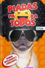 Piadas para todos Ed. 58 - Humor Inteligente e Consciente