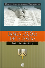 Comentários Do Antigo Testamento - Lamentações