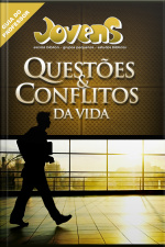 Jovens - Questões E Conflitos Da Vida - Guia