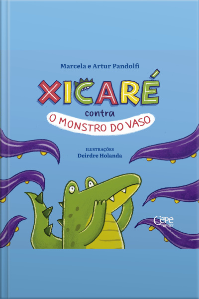 Xicaré Contra O Monstro Do Vaso