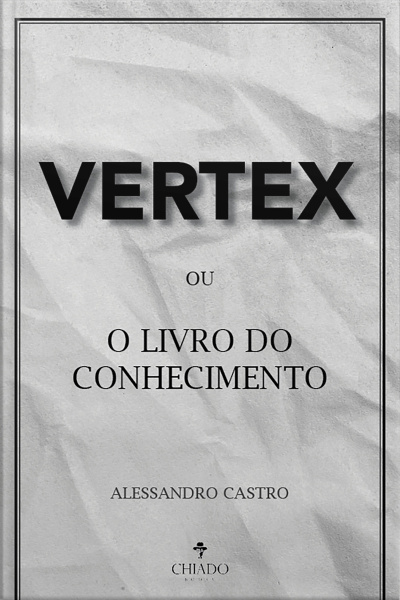 Vertex: O Livro Do Conhecimento