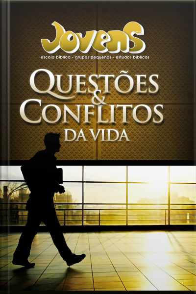 Jovens - Questões E Conflitos Da Vida - Aluno
