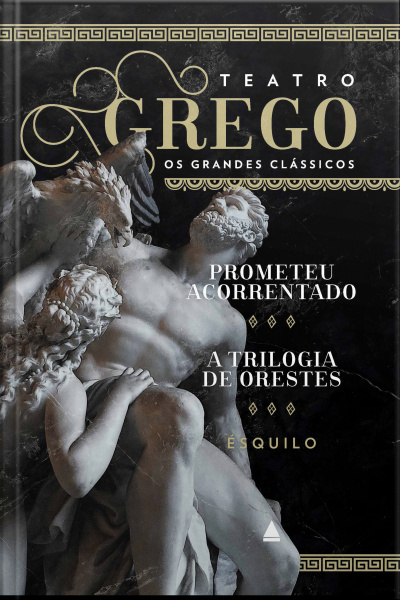Prometeu Acorrentado E A Trilogia De Orestes