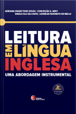 Leitura Em Língua Inglesa: Uma Abordagem Instrumental