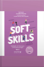 Soft Skills - Vol 2: Habilidades Do Futuro Para O Profissional Do Agora