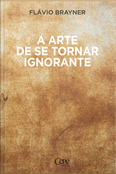 A Arte De Se Tornar Ignorante