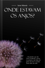 Onde Estavam Os Anjos ?