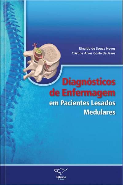Diagnósticos De Enfermagem Em Pacientes Lesados Medulares