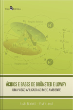 Ácidos E Bases De Brönsted E Lowry: Uma Visão Aplicada Ao Meio Ambiente