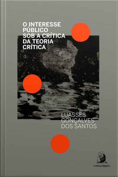 O Interesse Público Sob A Crítica Da Teoria Crítica