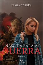 Nascida Para A Guerra