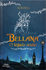 Bellana: O Legado Oculto