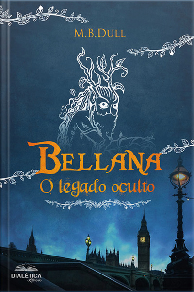 Bellana: O Legado Oculto